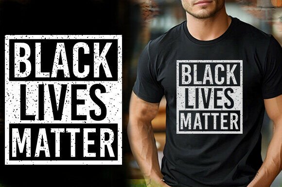 Powerful BLACK LIVES MATTER TSHIRT DESIGN for Meaningful Merch